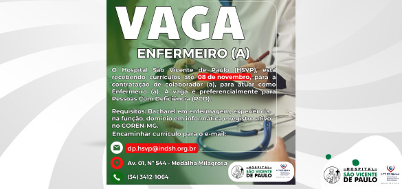 Oportunidade de Trabalho: Vaga para Enfermeiro (a)